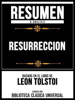 cover image of Resumen & Analisis--Resurreccion--Basado En El Libro De Leon Tolstoi